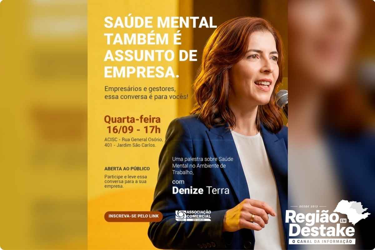 Palestra sobre saúde mental no ambiente de trabalho com Denize Terra na ACISC em São Carlos